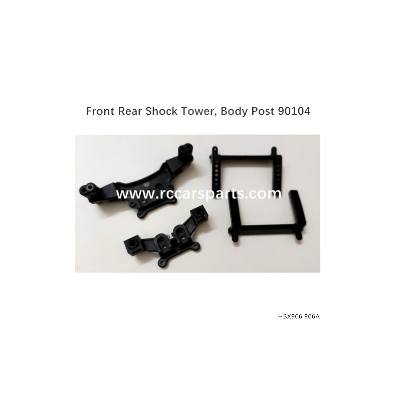 1/12 HBX 906A/906 Front Rear Shock Tower, Body Post 90104