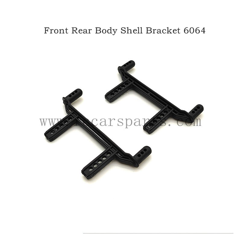 RC Car 16301 Parts Front Rear Body Shell Bracket 6064